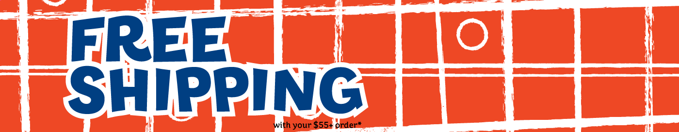 Free shipping on your $55+ order!